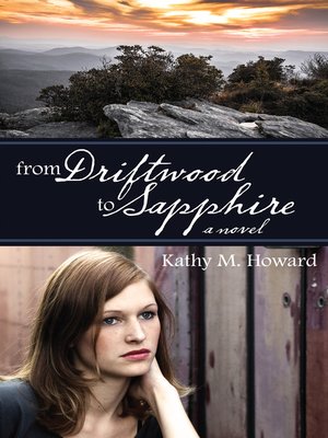 cover image of From Driftwood to Sapphire
